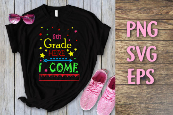 6th Grade Here I Come Back to School Svg: A Designer's Take