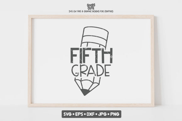 Back to School 5th Fifth Grade SVG: Graphics & Crafts Design Review