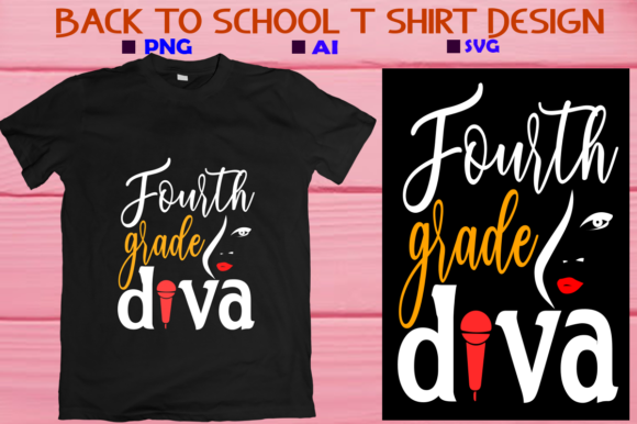 Back to School Fourth Grade Diva Graphics T-Shirt Designs