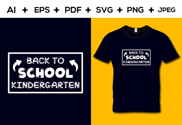 Back to School Kindergarten T-shirt Graphics