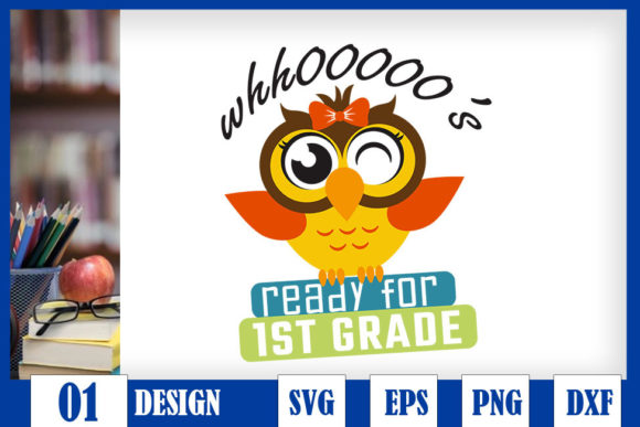 Back to School Who Ready for School Owl Graphics & Crafts