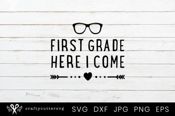 First Grade Here I Come - Back to School Clipart