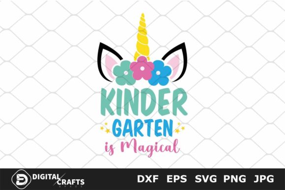 Kindergarten is Magical, Back to School Graphics